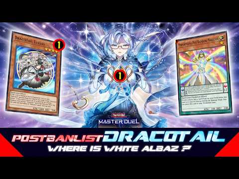 Dracotail After NEW Banlist? We need White Albaz ASAP! 😳 |… サムネイル